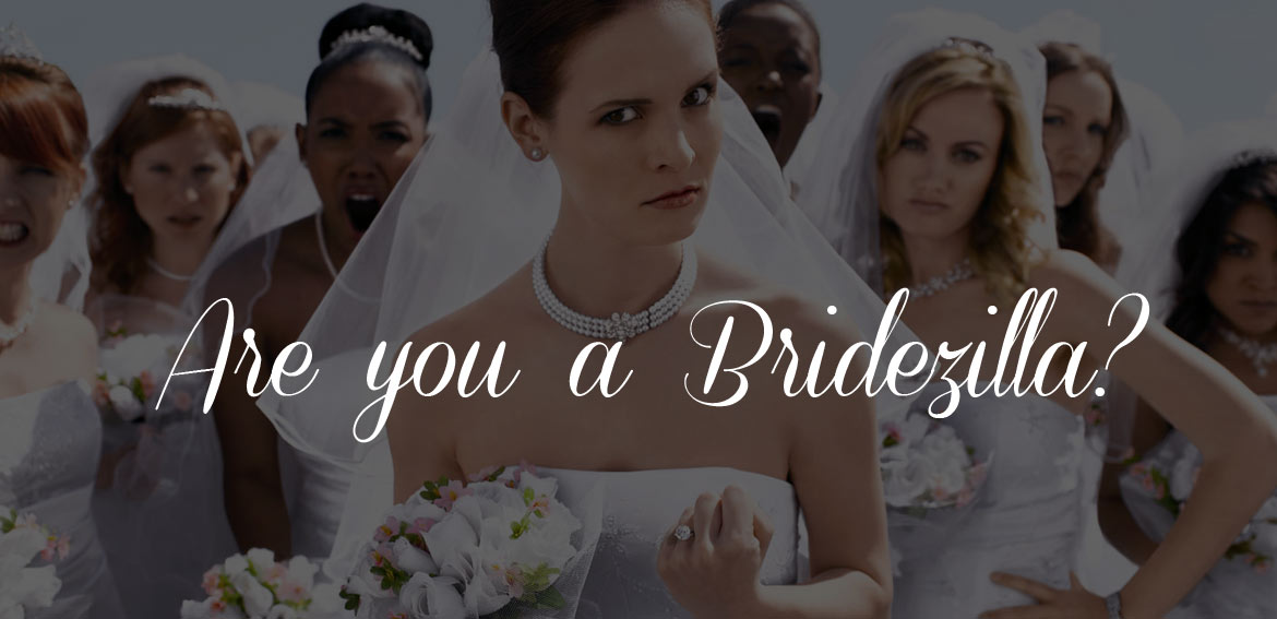 Wedding Quiz: Are you a Bridezilla?